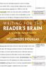 Writing for the Reader's Brain