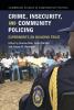 Crime Insecurity and Community Policing
