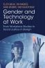 Gender and Technology at Work