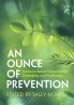 An Ounce of Prevention