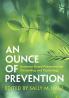 An Ounce of Prevention