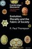 Evolution Morality and the Fabric of Society
