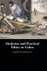 Medicine and Practical Ethics in Galen