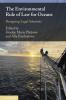 The Environmental Rule of Law for Oceans
