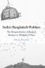 India's Bangladesh Problem
