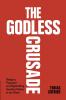 The Godless Crusade