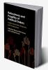 Robustness and Fragility of Political Orders