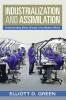 Industrialization and Assimilation