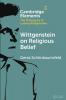 Wittgenstein on Religious Belief
