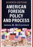American Foreign Policy and Process