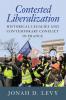 Contested Liberalization