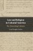 Law and Religion in Colonial America