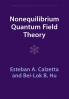 Nonequilibrium Quantum Field Theory