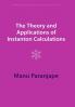 The Theory and Applications of Instanton Calculations