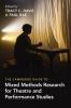 The Cambridge Guide to Mixed Methods Research for Theatre and Performance Studies