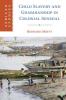 Child Slavery and Guardianship in Colonial Senegal