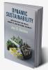 Dynamic Sustainability
