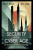 Security in the Cyber Age