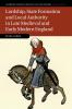 Lordship State Formation and Local Authority in Late Medieval and Early Modern England
