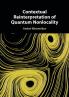 Contextual Reinterpretation of Quantum Nonlocality
