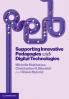 Supporting Innovative Pedagogies with Digital Technologies
