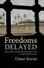 Freedoms Delayed