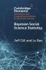 Bayesian Social Science Statistics