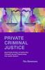 Private Criminal Justice