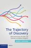 The Trajectory of Discovery