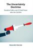The Uncertainty Doctrine