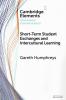 Short-Term Student Exchanges and Intercultural Learning