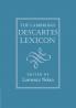 The Cambridge Descartes Lexicon