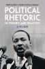 Political Rhetoric in Theory and Practice