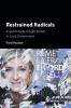 Restrained Radicals