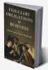 Fiduciary Obligations in Business