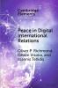 Peace in Digital International Relations