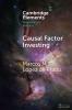 Causal Factor Investing