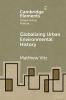 Globalizing Urban Environmental History