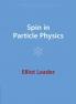 Spin in Particle Physics