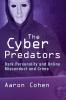 The Cyber Predators