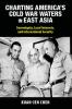 Charting America's Cold War Waters in East Asia