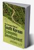 The Tortuous Path of South Korean Economic Development