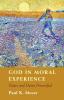 God in Moral Experience