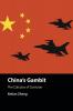 China's Gambit