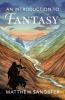 An Introduction to Fantasy