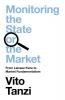 Monitoring the State or the Market