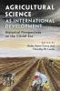 Agricultural Science as International Development