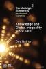Knowledge and Global Inequality Since 1800