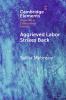 Aggrieved labor strikes back