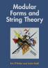 Modular Forms and String Theory
